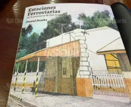 Un libro reúne la historia ferroviaria de San Juan y sus estaciones